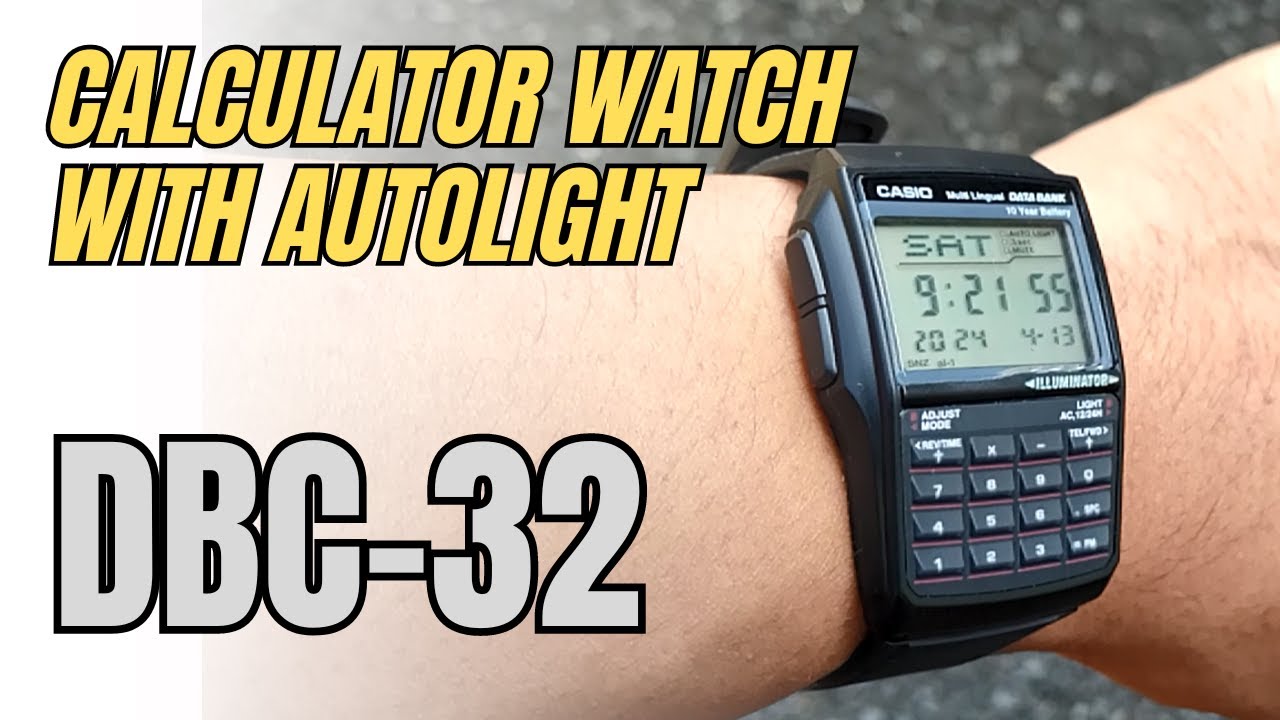 Casio Calculator Watch Review: Casio DBC32, better than CA53W