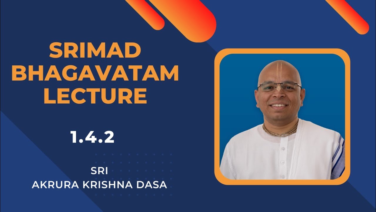SB 1.4.2 | Sri Akrura Krishna Dasa | Vrindavan Chandrodaya Mandir