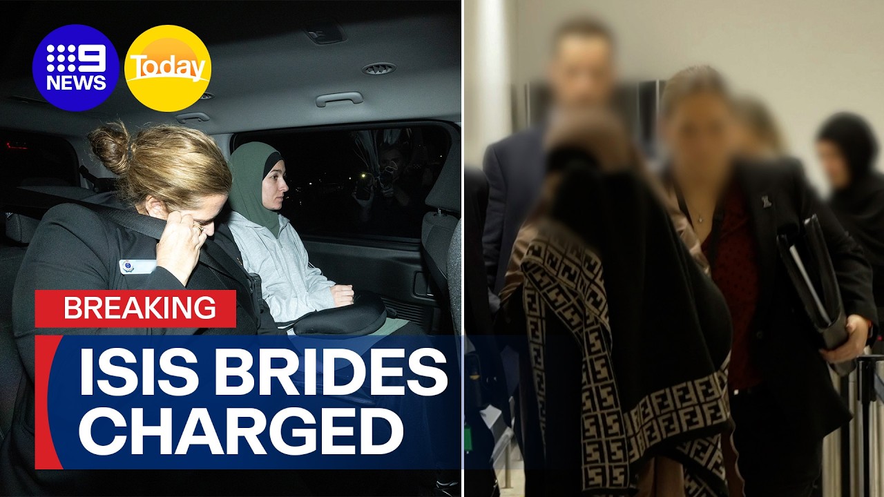 Alleged 'ISIS brides' charged | 9 News Australia