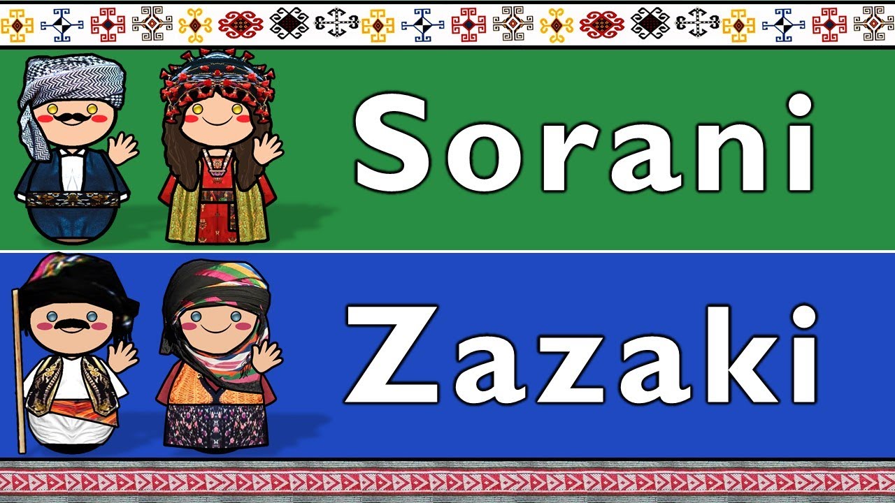 INDO-IRANIAN: SORANI KURDISH & SOUTHERN ZAZAKI