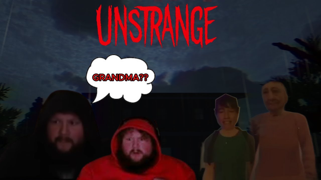 CaseOh GETTING SCARED PLAYING Unstrange