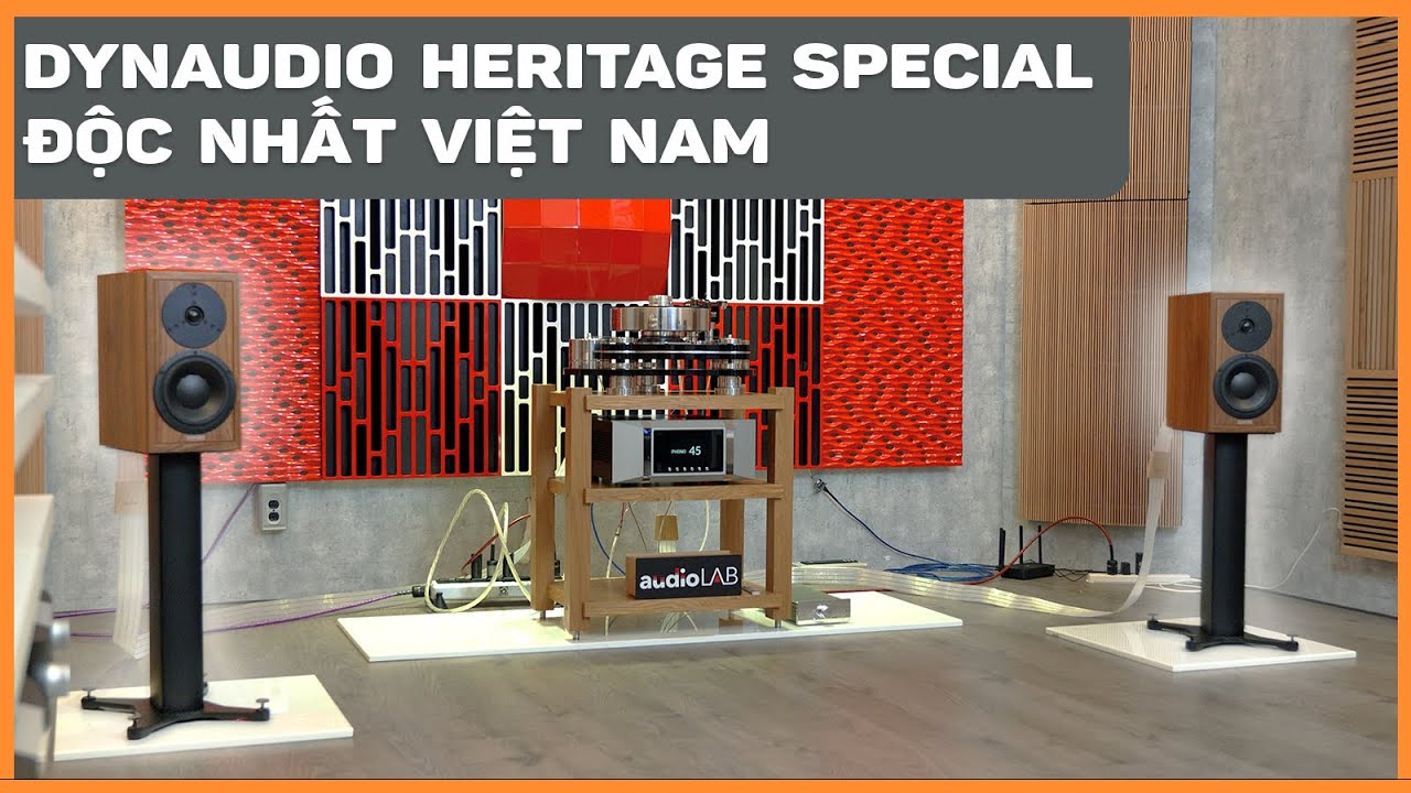 Dynaudio Heritage Special độc nhất Việt Nam ghép ampli Thrax Enyo độ Nordost QX4