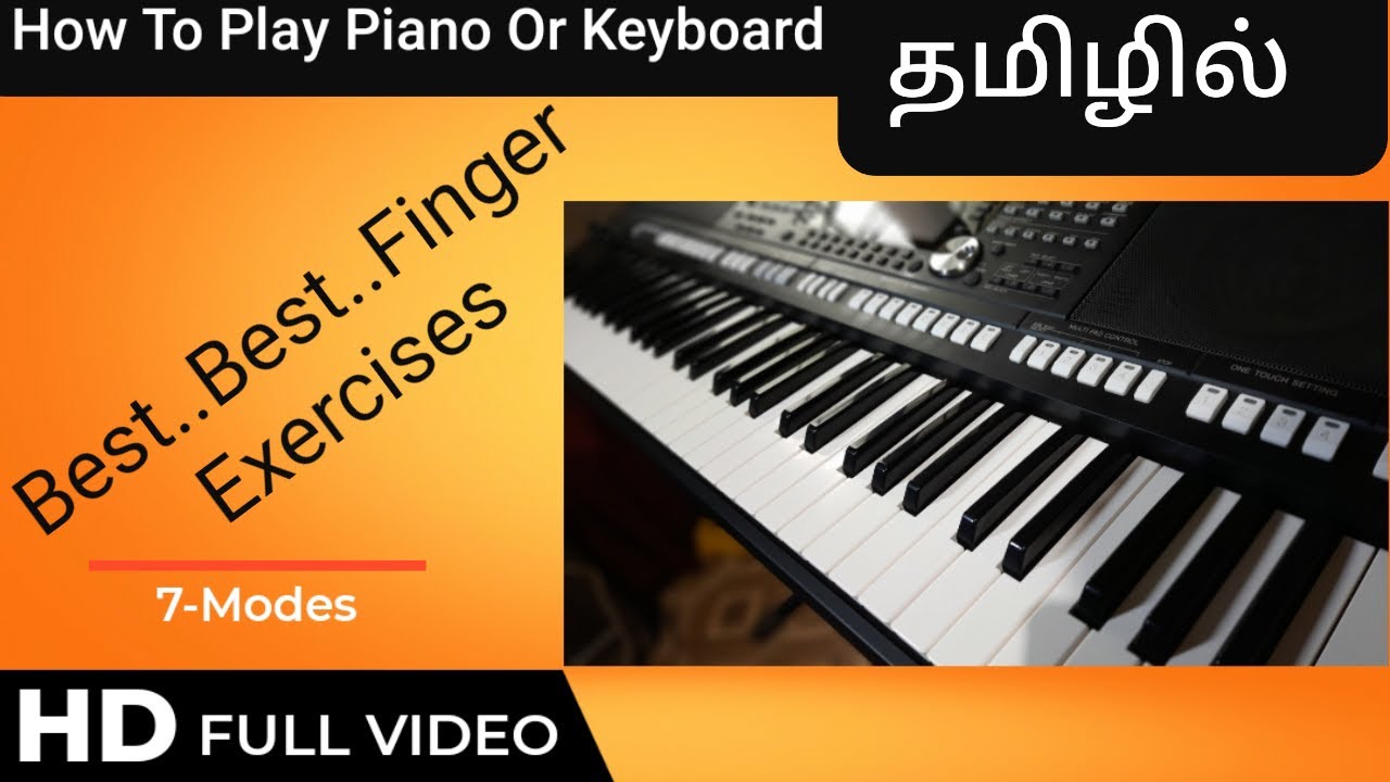 Best Finger Exercises For Piano Or Keyboard |Tamil |A.Ajin