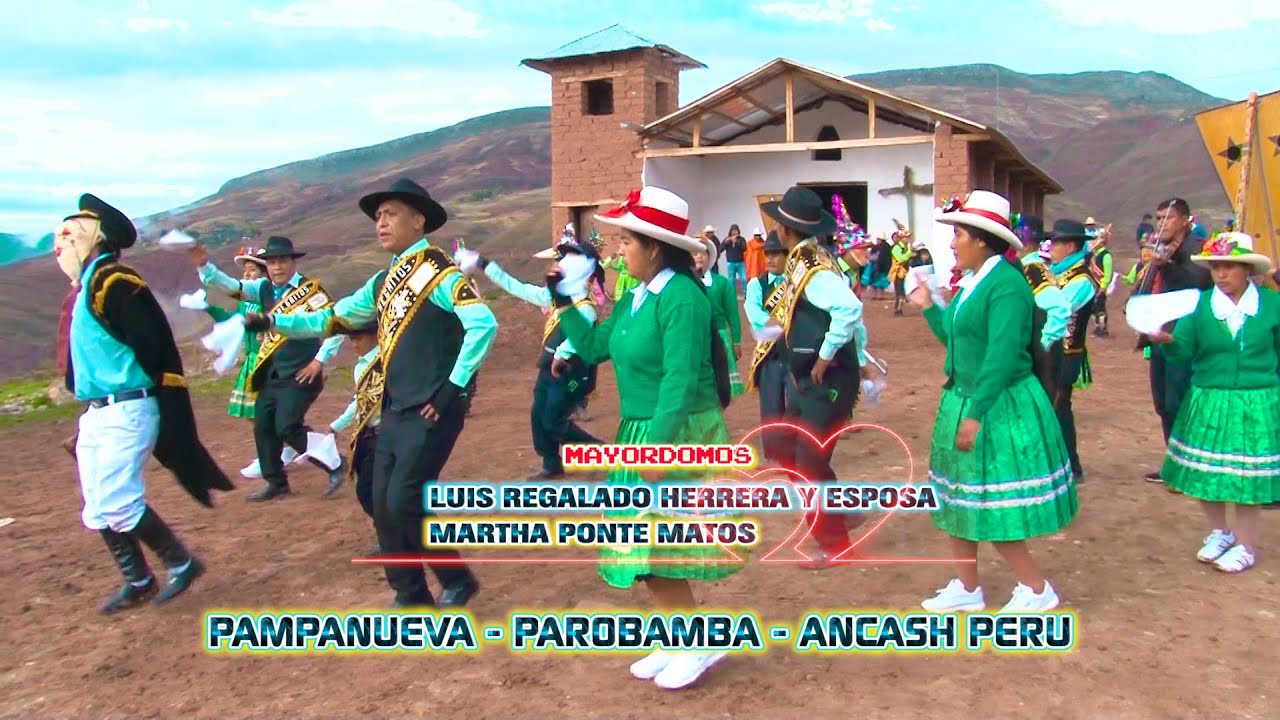 FIESTA DE PAMPANUEVA - PAROBAMBA - ANCASH