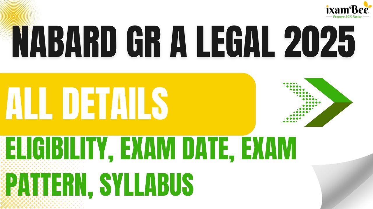 NABARD Gr A Legal 2025 – Eligibility, exam date, exam pattern, Syllabus