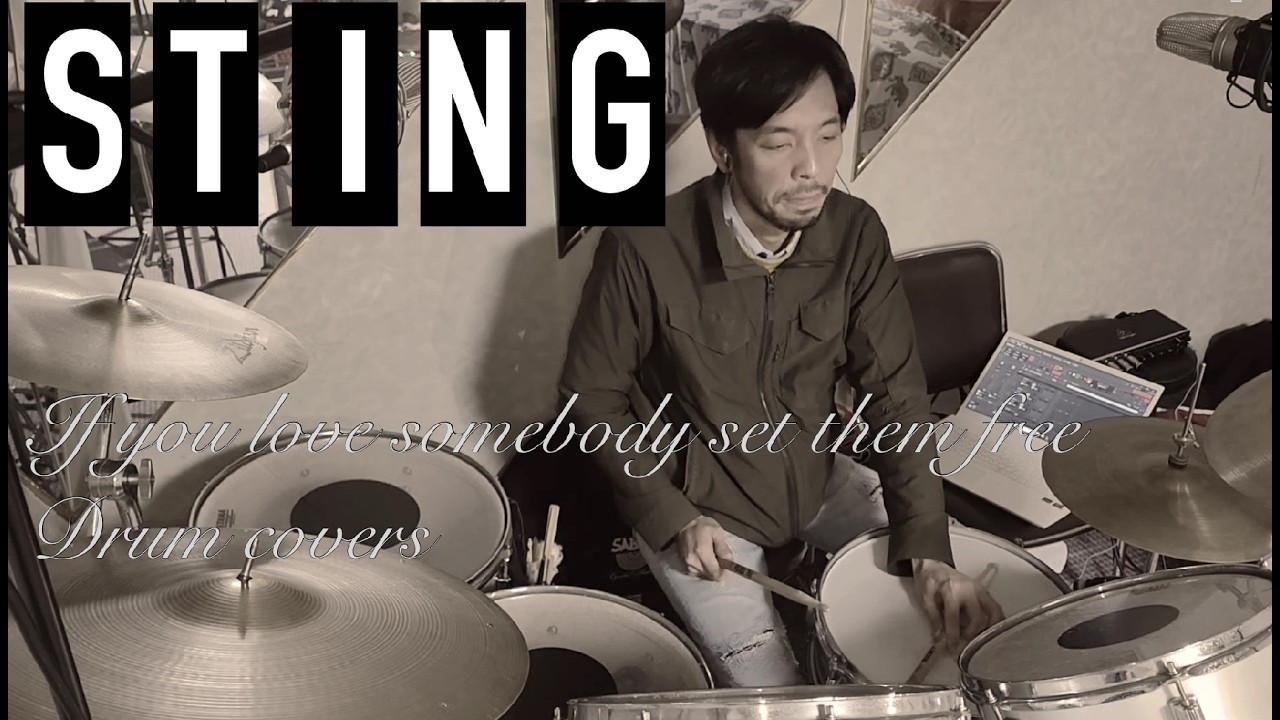 Sting / If You Love Somebody Set Them Free - Drum cover + Drum track only ver.