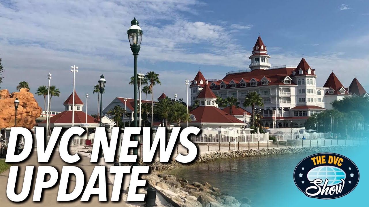 DVC News Update | The DVC Show | 07/05/21