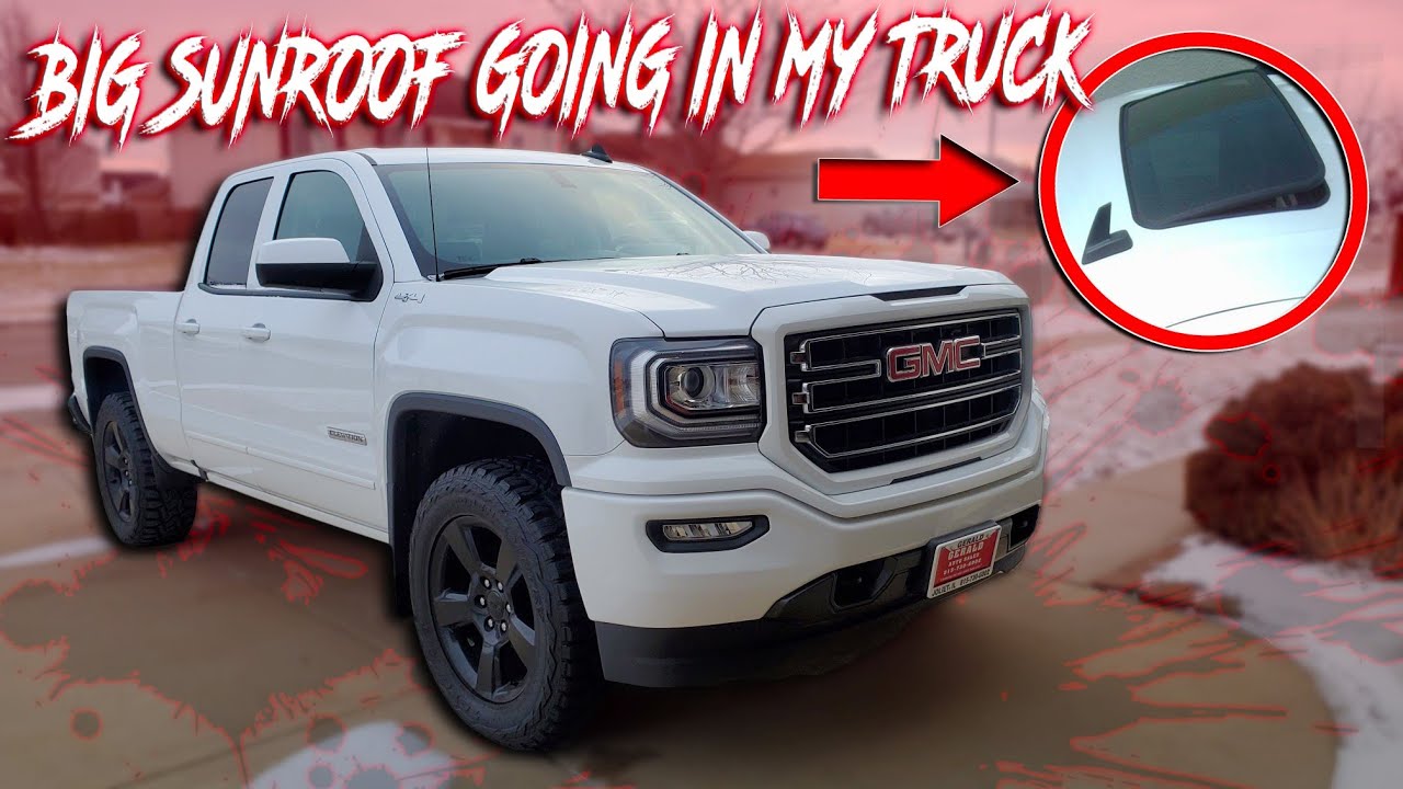 DROPPING MY TRUCK OFF FOR A BIG SUNROOF OPERATION GMC