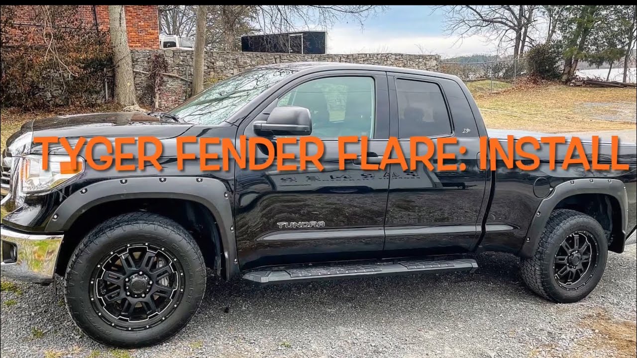 TYGER Fender Flare Install - on Toyota Tundra 2014-2021