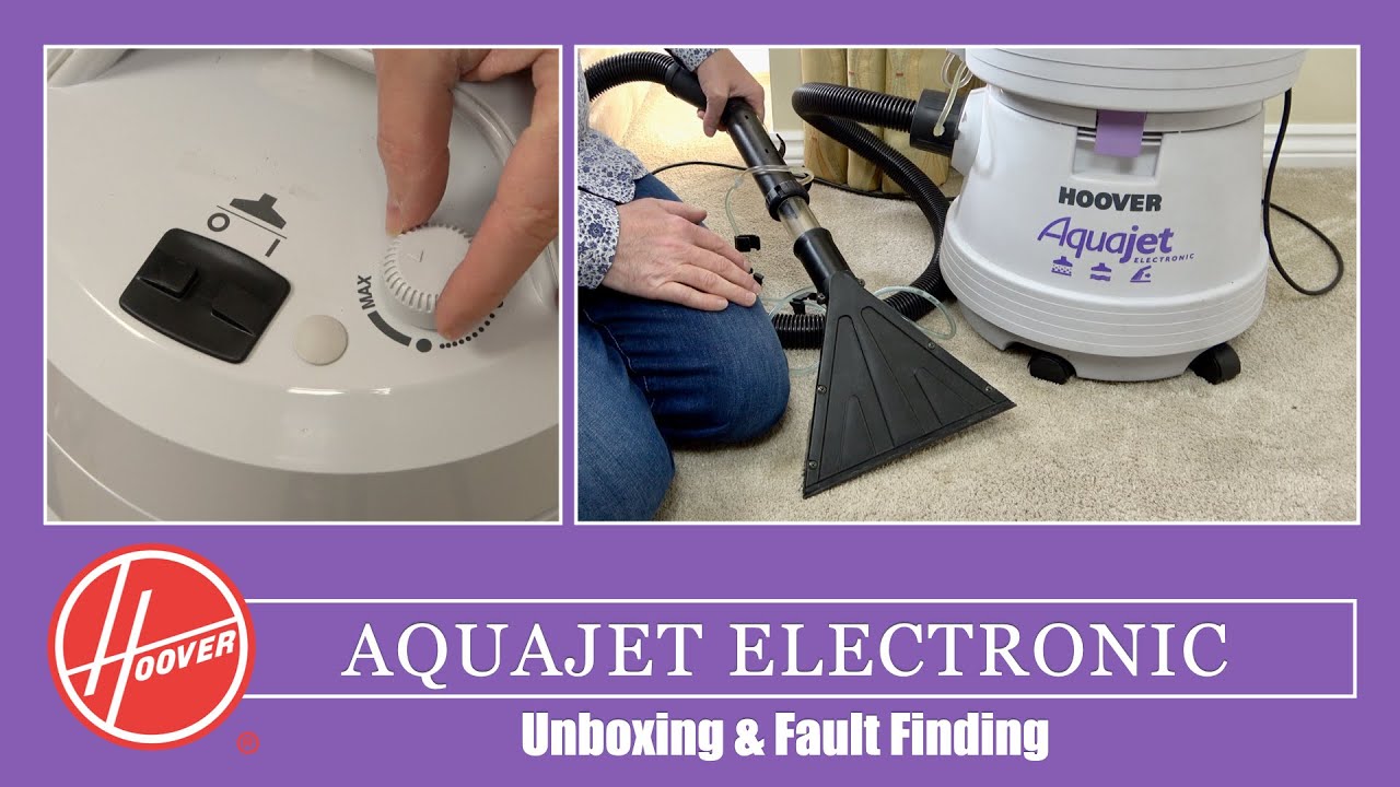 Hoover Aquajet S4488 Multifunction Vacuum Cleaner Unboxing & Fault Finding