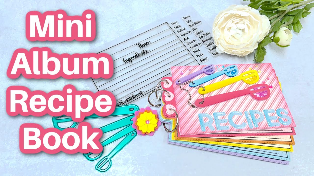 Mini Album Recipe Book with ScrapDiva Designs