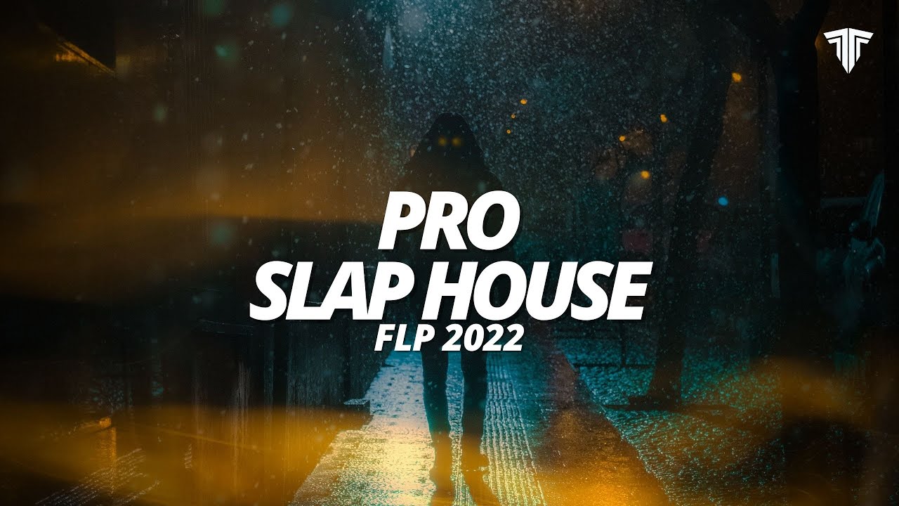 Pro Slap House FLP 2022