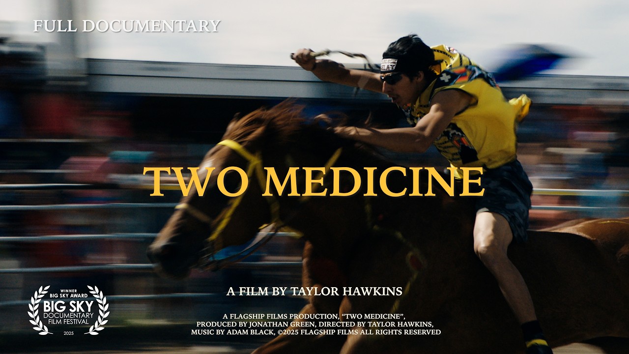 Two Medicine | Full Documentary | Big Sky Award Winner | Blackfeet Indian Relay