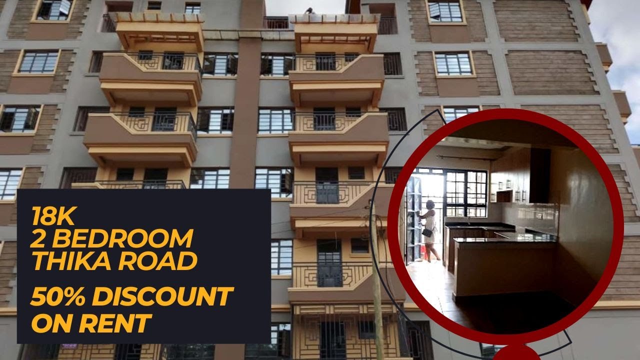 CHEAPEST 2 BEDROOM APARTMENT ALONG THIKA ROAD | PAY HALF RENT FOR 18K 2 BEDROOM