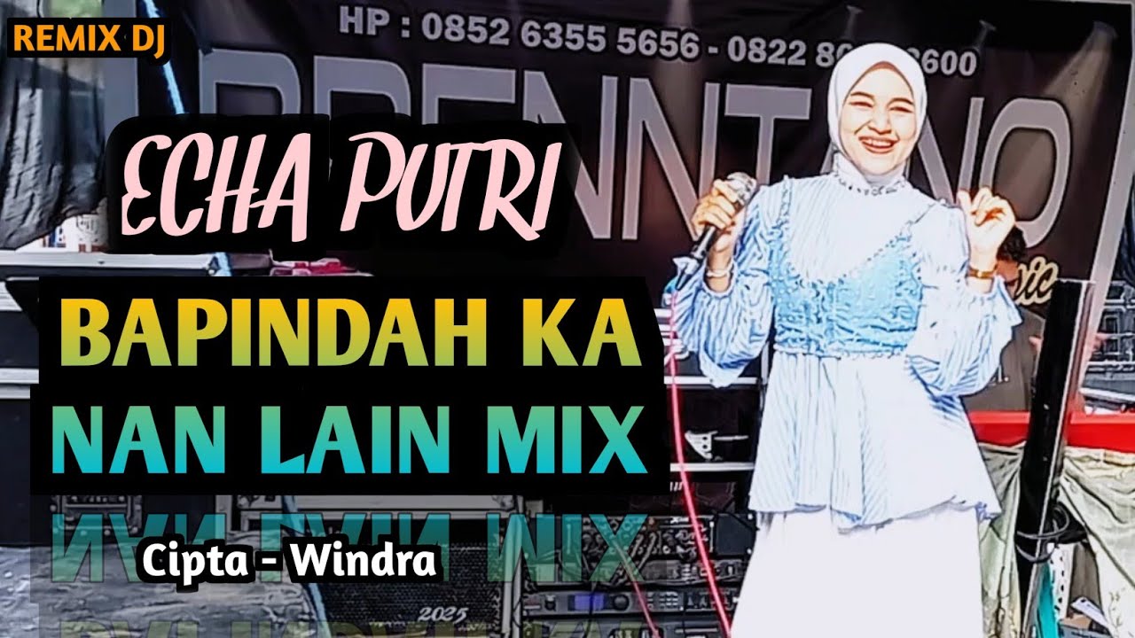 Fauzana - Bapindah Ka Nan Lain Mix ((Cover)) Echa Putri - Dendang Minang Remix - Live Orgen Tunggal