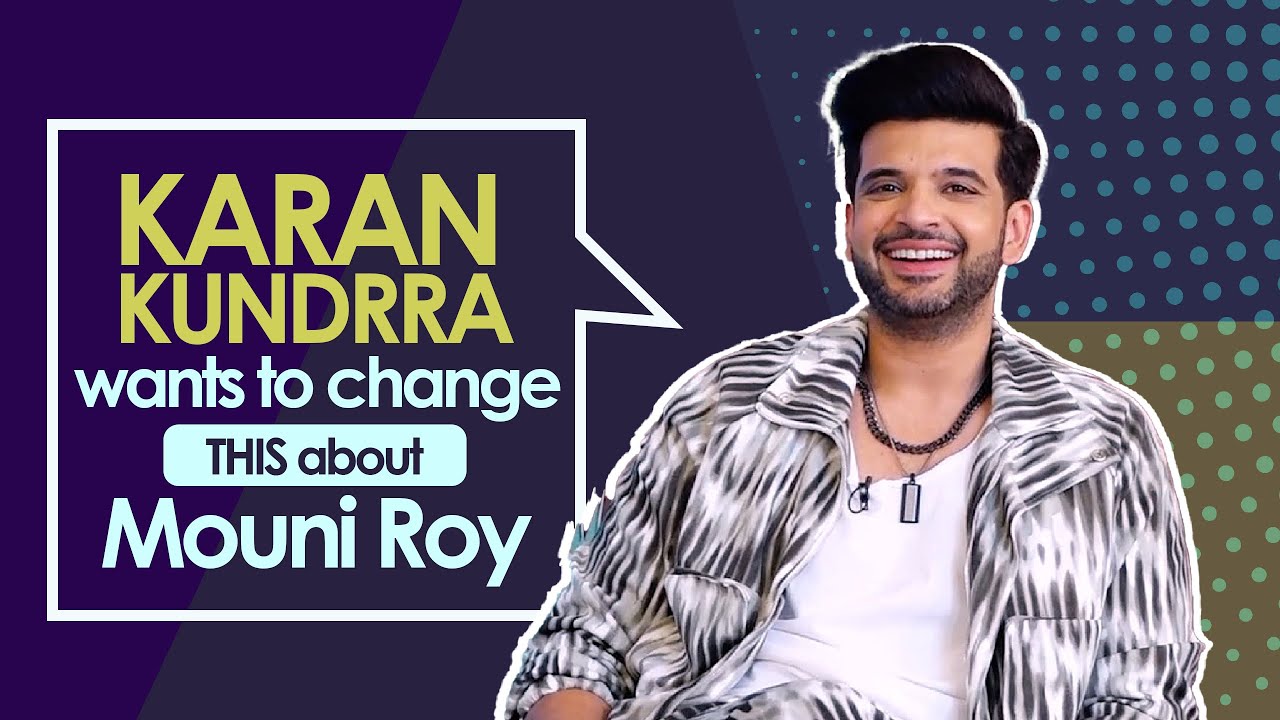 Karan Kundrra Talks About Temptation Island, Mouni Roy & More