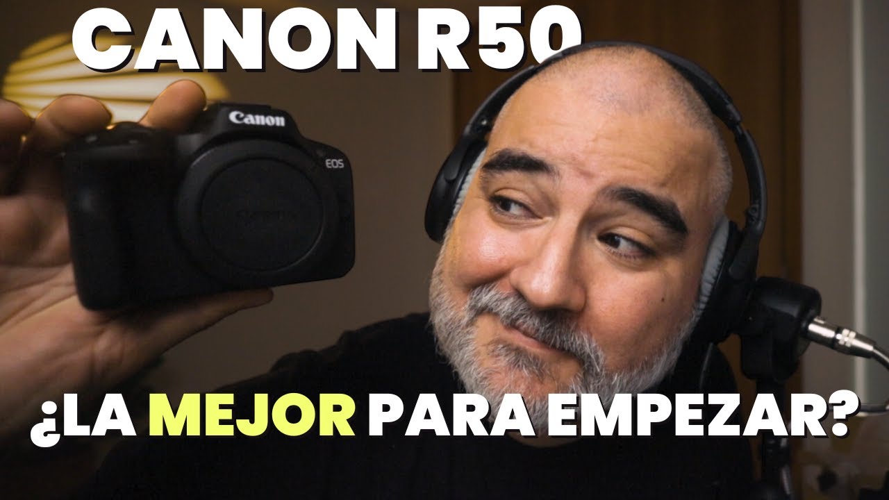 Canon R50 ¿la MEJOR CÁMARA para empezar de Canon?