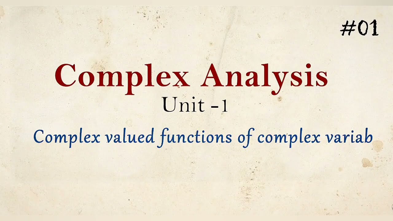 Complex Analysis #01 || Complex valued function of complex variables #bsc #msc