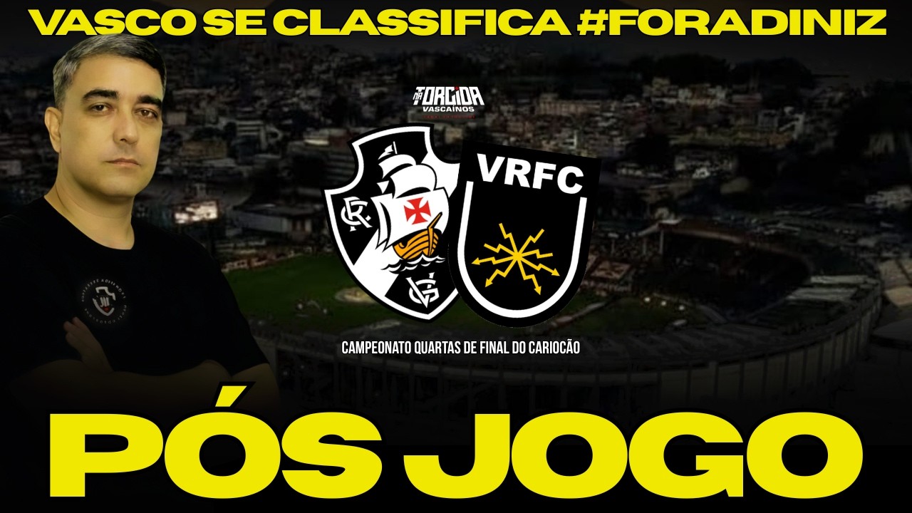 POS JOGO - VASCO X VOLTA REDONDA - QUARTAS DE FINAL - DIRETO DE S&Atilde;O JANU&Aacute;RIO!!!