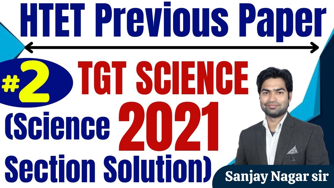 Tgt Science Htet Previous Paper 2020 Full Solution by Sanjay Sir Achievers Academy TGT Science HTET
