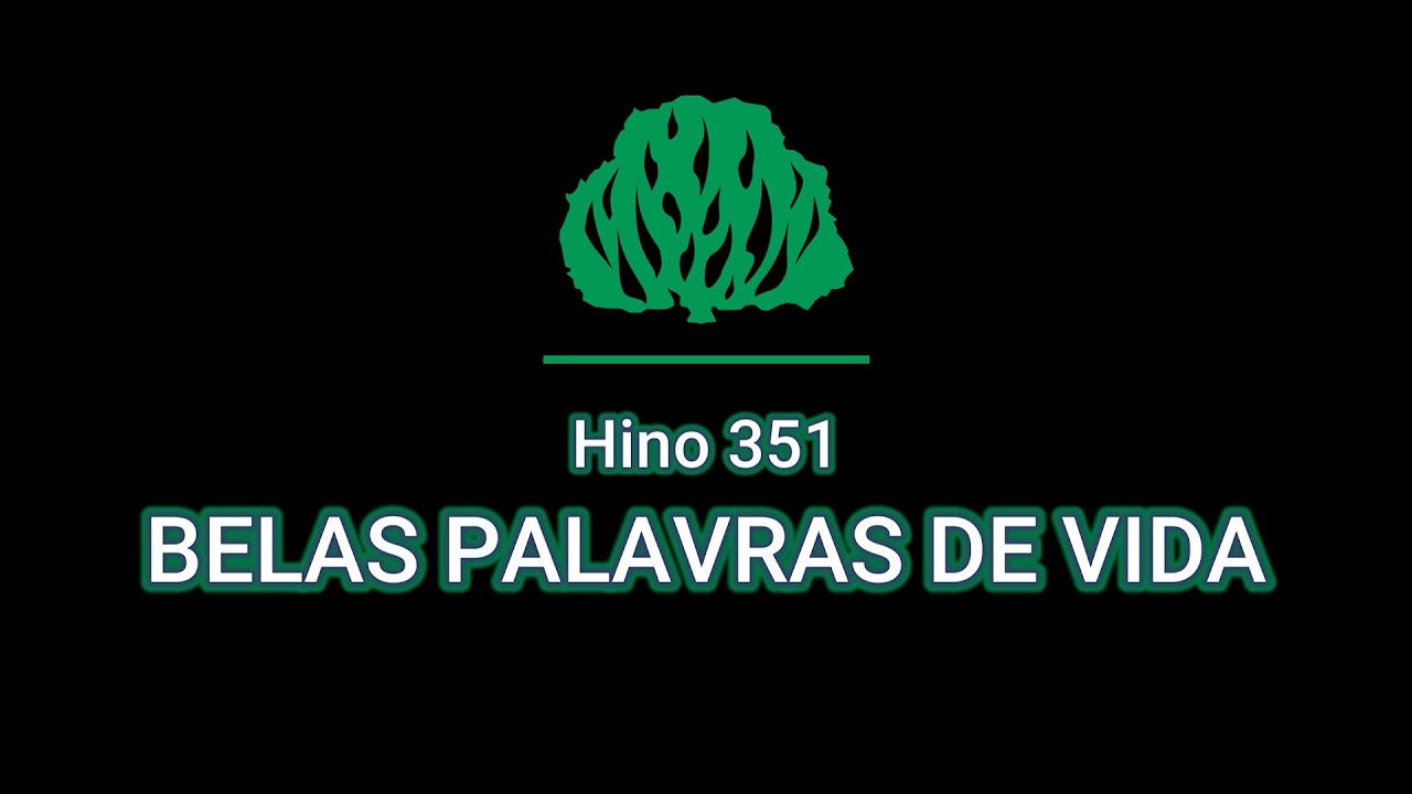 Hino 351 - Belas palavras de vida (Playback Piano)