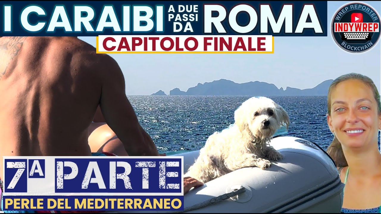Ponza tra mare cristallino e locali del porto.  Puntata 7 finale Caraibi a due passi da Roma 4K