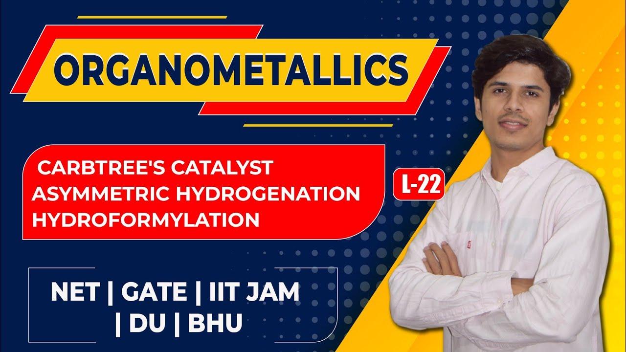L22: 𝐂𝐚𝐫𝐛𝐭𝐫𝐞𝐞 & 𝐖𝐢𝐥𝐤𝐢𝐧𝐬𝐨𝐧's Catalysts|𝐇𝐲𝐝𝐫𝐨𝐟𝐨𝐫𝐦𝐲𝐥𝐚𝐭𝐢𝐨𝐧 Reaction|𝐎𝐱𝐨 𝐏𝐫𝐨𝐜𝐞𝐬𝐬|𝐀symmetric 𝐡𝐲𝐝𝐫𝐨𝐠𝐞𝐧𝐚𝐭𝐢𝐨𝐧