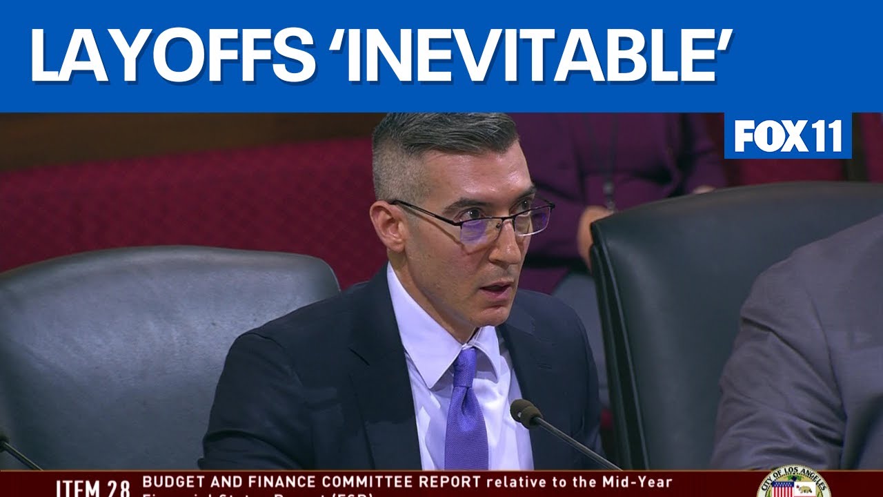 Los Angeles faces $1B budget gap - layoffs 'nearly inevitable'