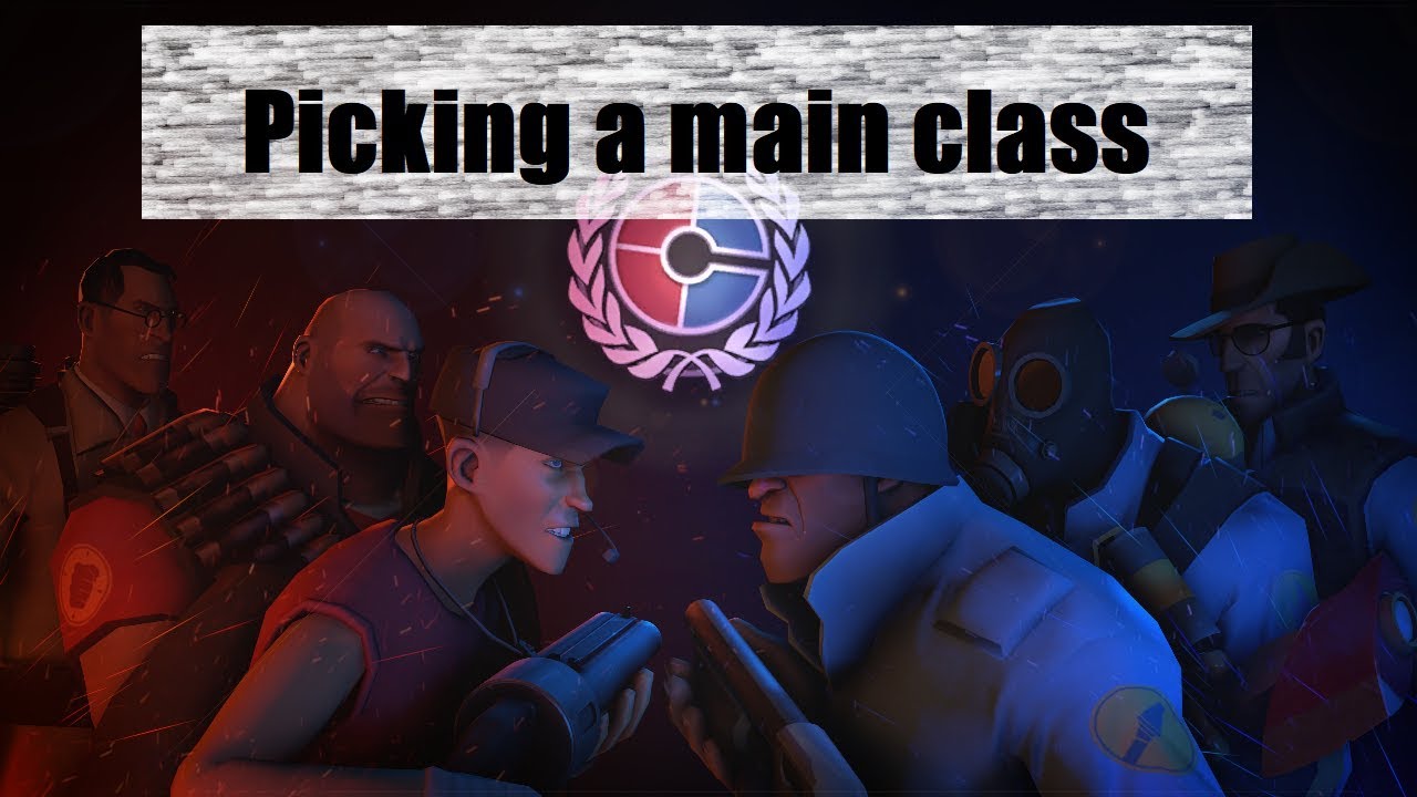 Выбор основного класса в TF2. [TF2]
