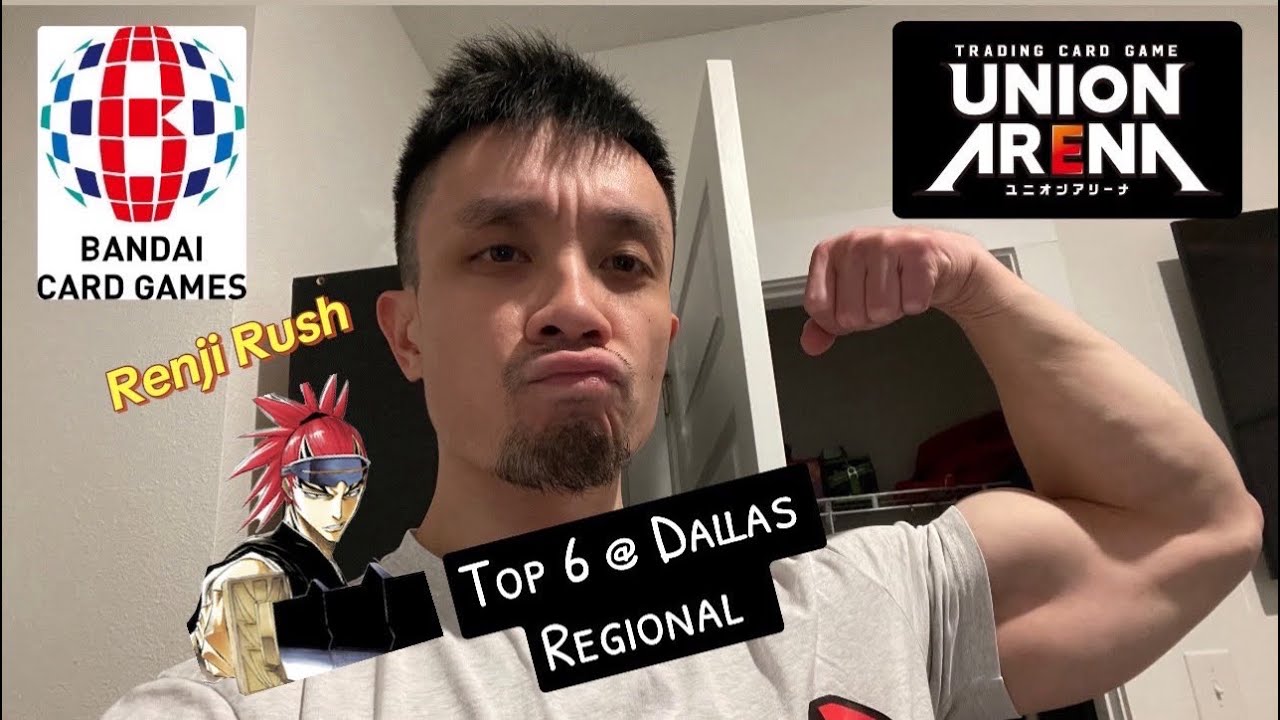 TOP 6TH PLACE | Union Arena | BANDAI FEST REGIONAL | w/ Deck Profile