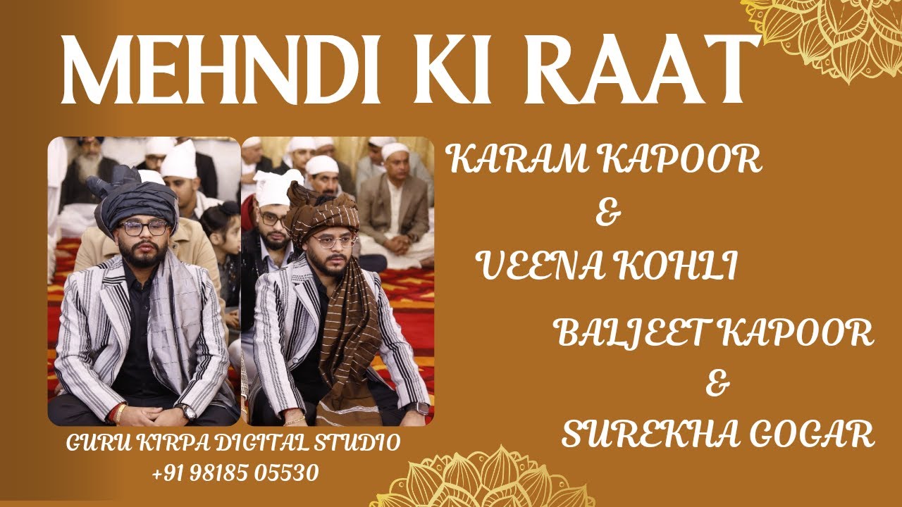 MEHNDI KI RAAT/ KARAM KAPOOR & VEENA KOHLI/ BALJEET KAPOOR & SUREKHA GOGAR