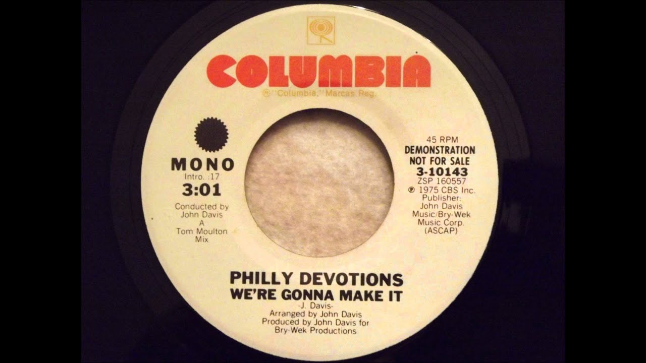 Philly Devotions - We're Gonna Make It - Nice Sweet Soul Ballad