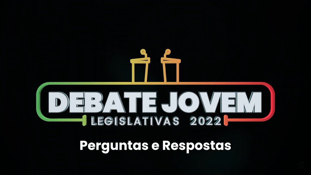 (2) Debate Jovem - Legislativas 2022: Perguntas e Respostas