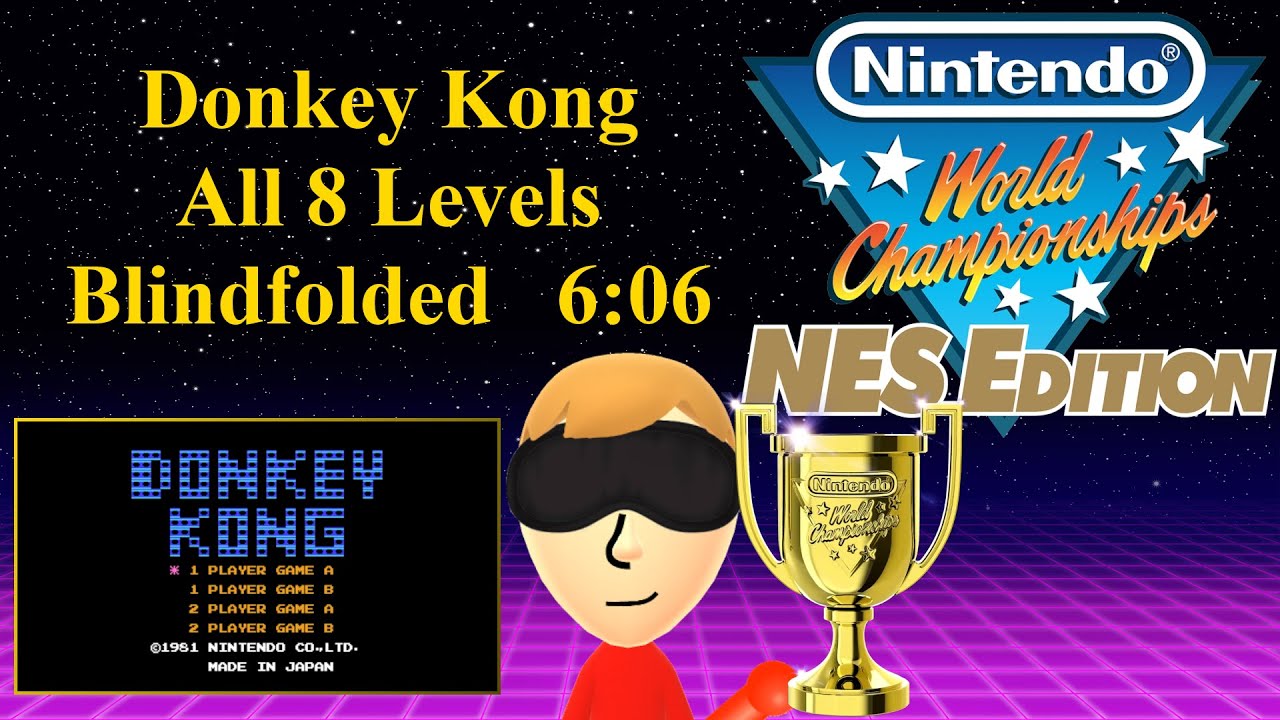[Blindfolded] Speedrun (World Record): NWC NES Edition | Donkey Kong [6:06]