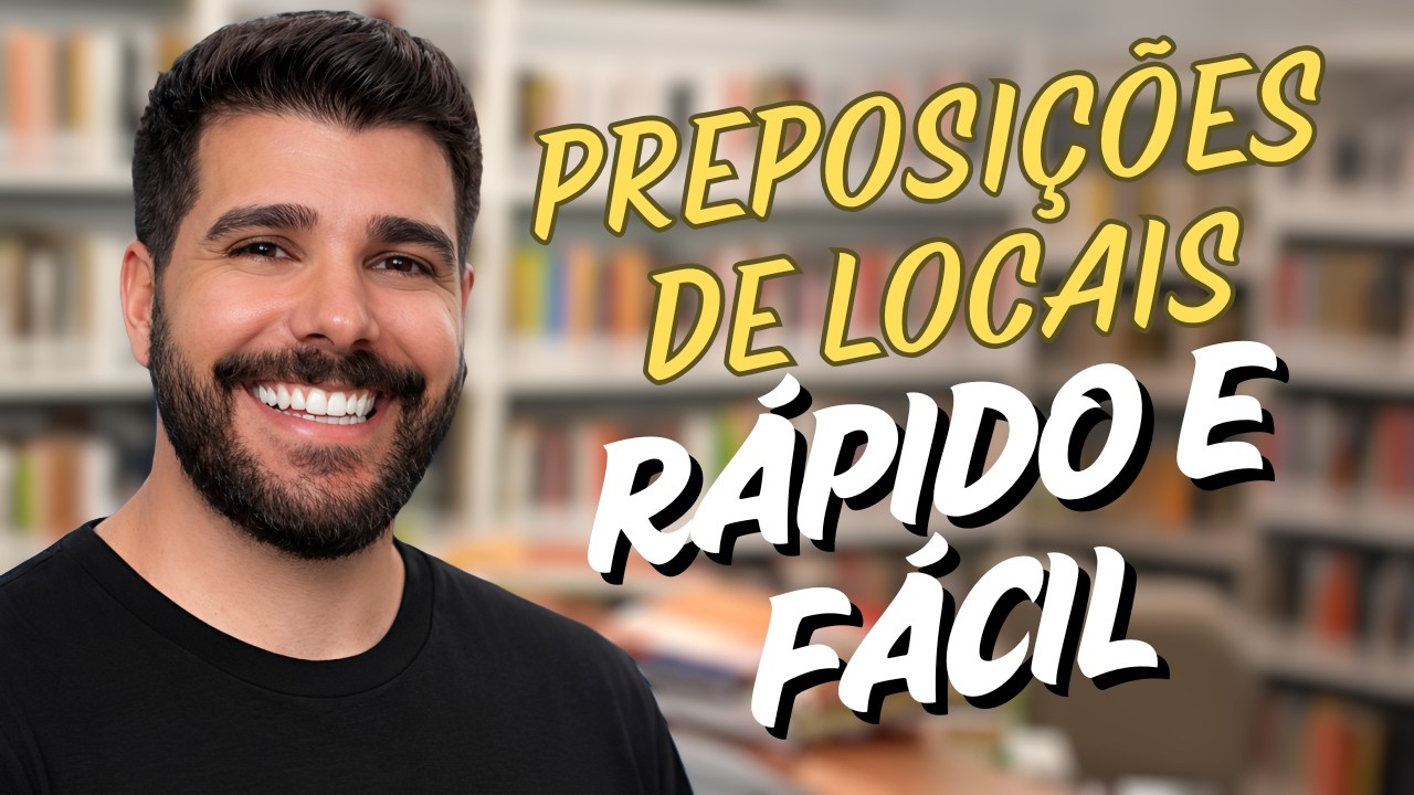 Preposições de locais | Aula 7