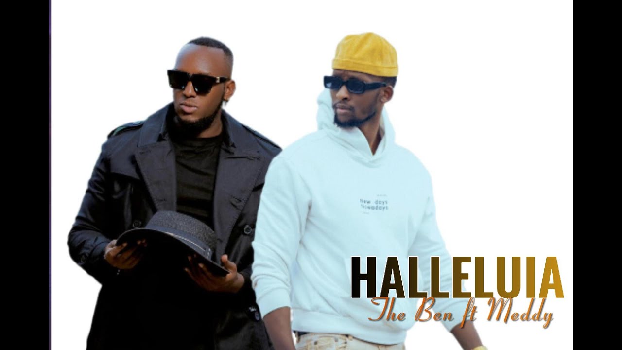 Meddy Ft The Ben_Hallelujah (Official Video Lyrics 2026)