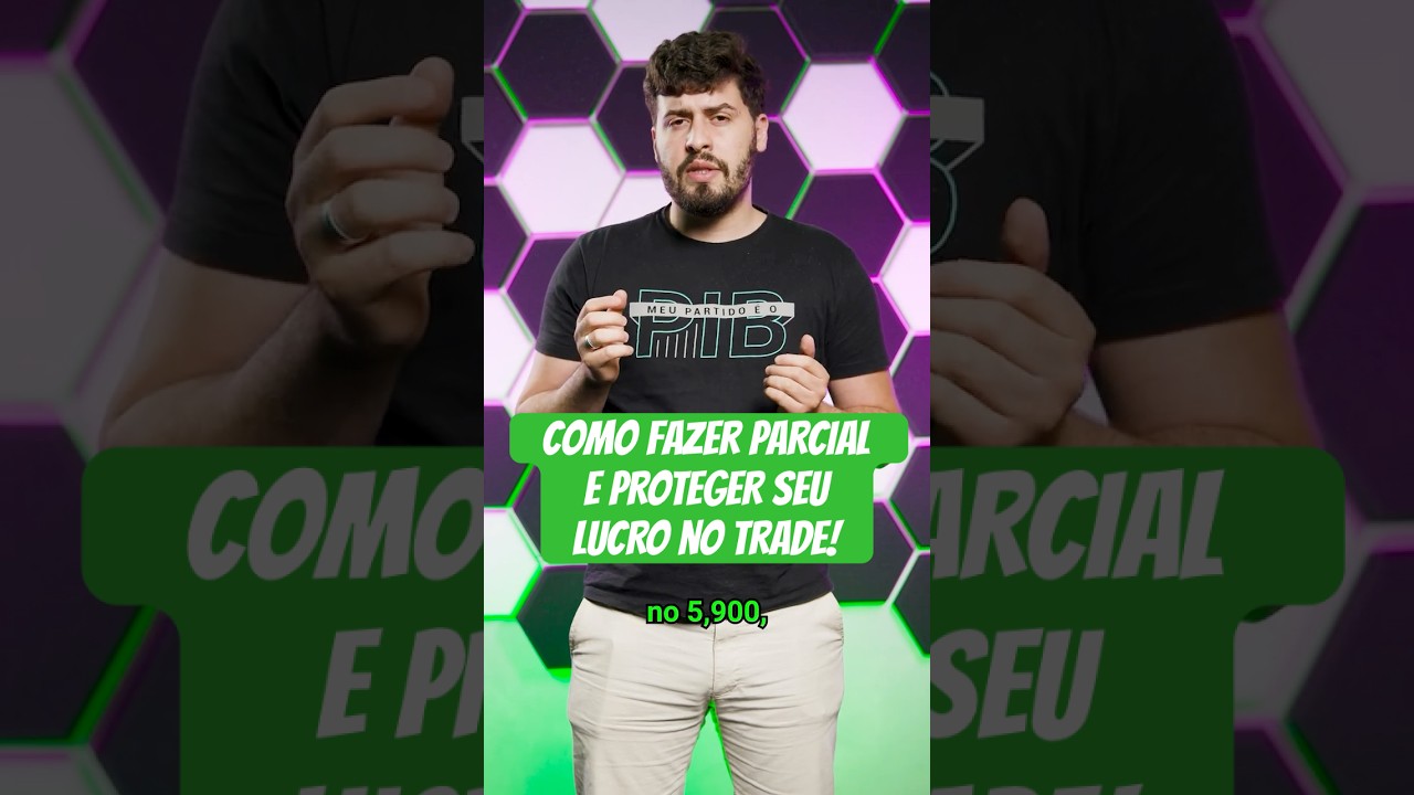 Como Fazer PARCIAL e PROTEGER SEU LUCRO no Trade! - Daniel Araujo