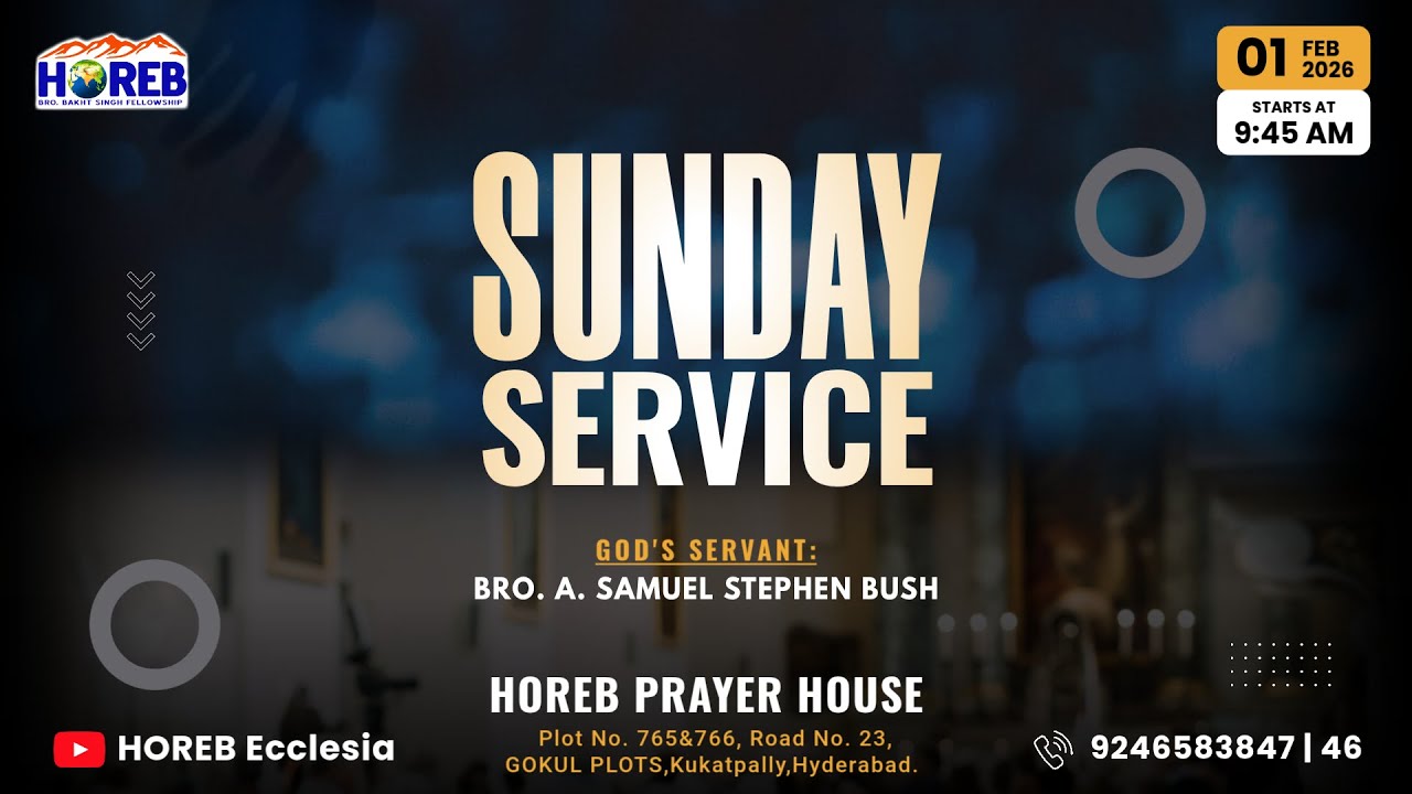 Sunday Worship Service | 01st Feb 2026 | Bro. A. Samuel Stephen (GS) | HOREB Prayer House