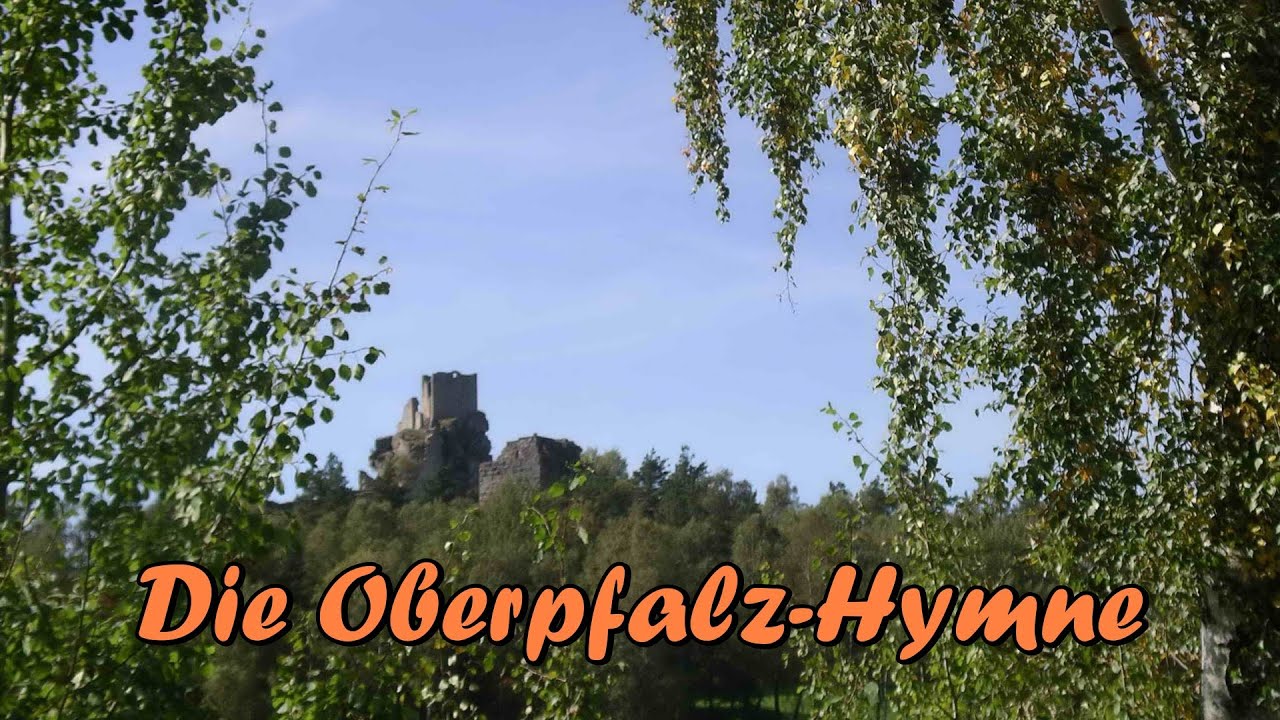 Die Oberpfalz-Hymne