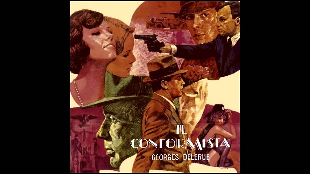 Il Conformista (1970) Soundtrack (Suite) by Georges Delerue