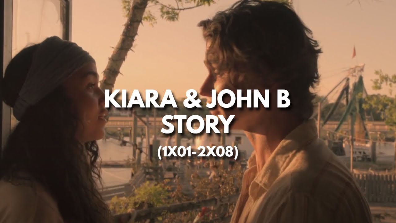 John B & Kiara - Their story [from Outer Banks]