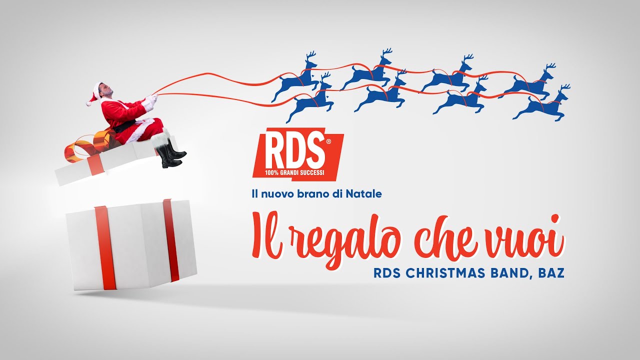 RDS Christmas Band & BAZ -  Il regalo che vuoi VIDEO UFFICIALE
