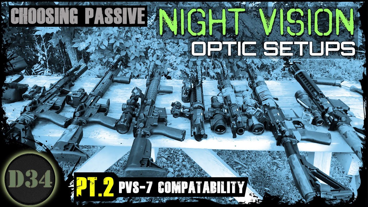 Passive NV optic setups PART 2 (pvs-7)