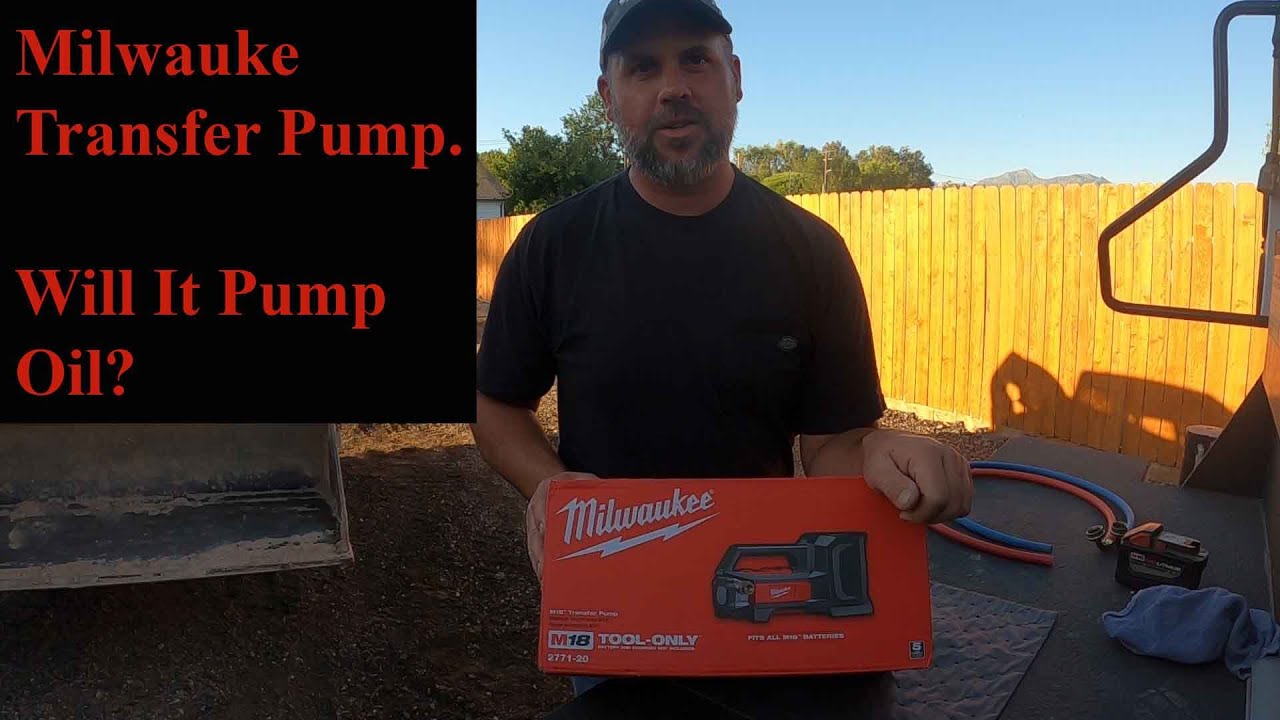 Milwaukee M18 Transfer Pump 2771-20, will it pump oil?