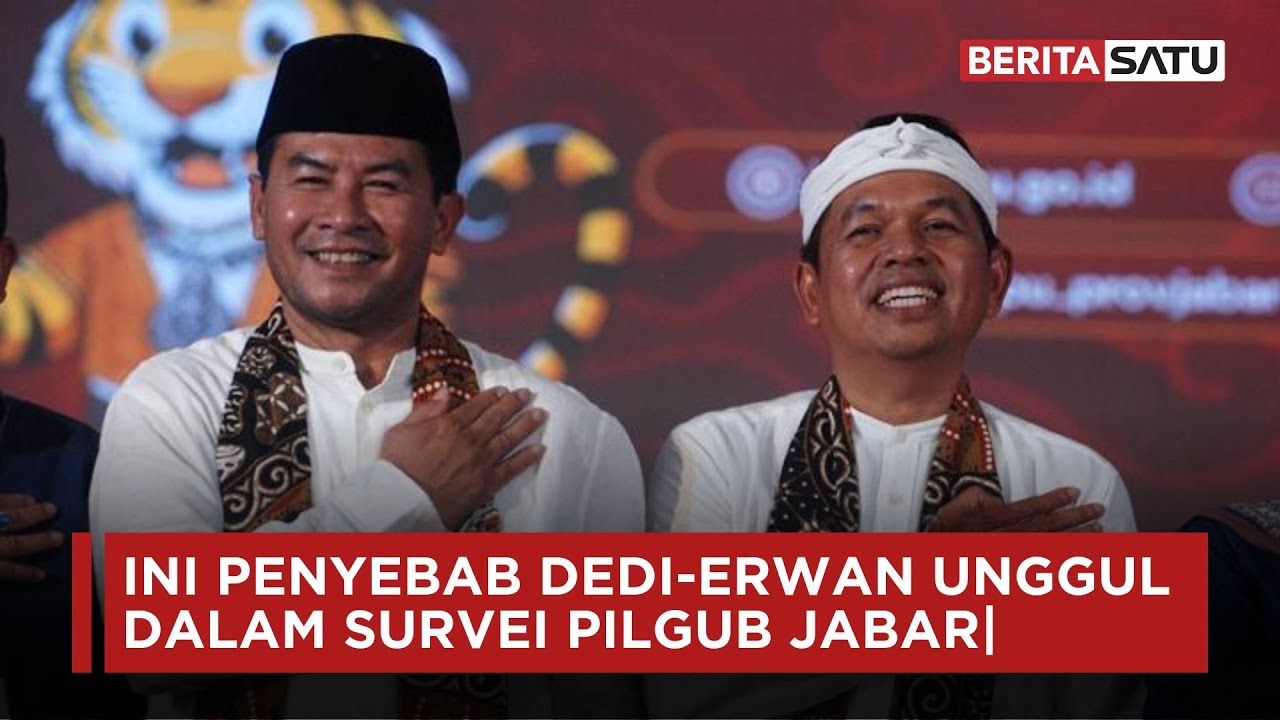 Ini Penyebab Dedi-Erwan Unggul dalam Survei Pilgub Jabar| Beritasatu