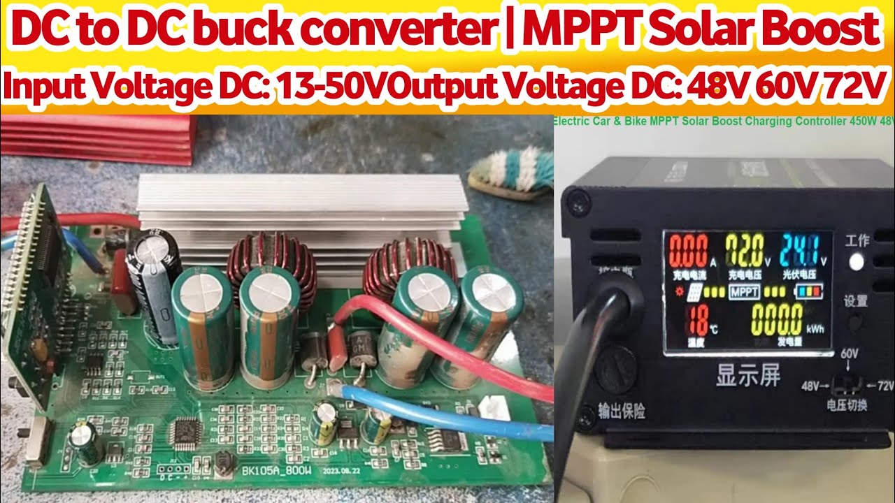 DC to DC buck converter | MPPT Solar Boost Charging Controller 800W 48V 60V 72V | Input Volt 13-50V