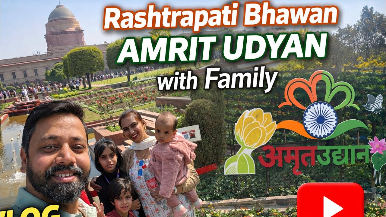 Rashtrapati Bhawan Amrit Udyan with Family! 🌳🏛️ | A Day in the President's Garden 😊