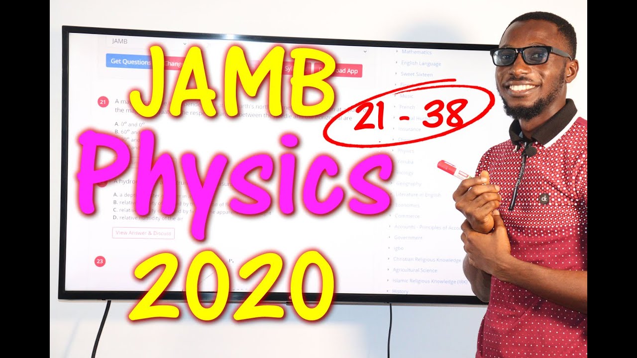 JAMB CBT Physics 2020 Past Questions 21 - 38
