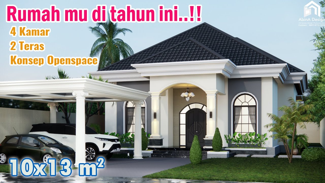 DESAIN RUMAH MODERN KLASIK | 4 KAMAR TIDUR 10x13 M2