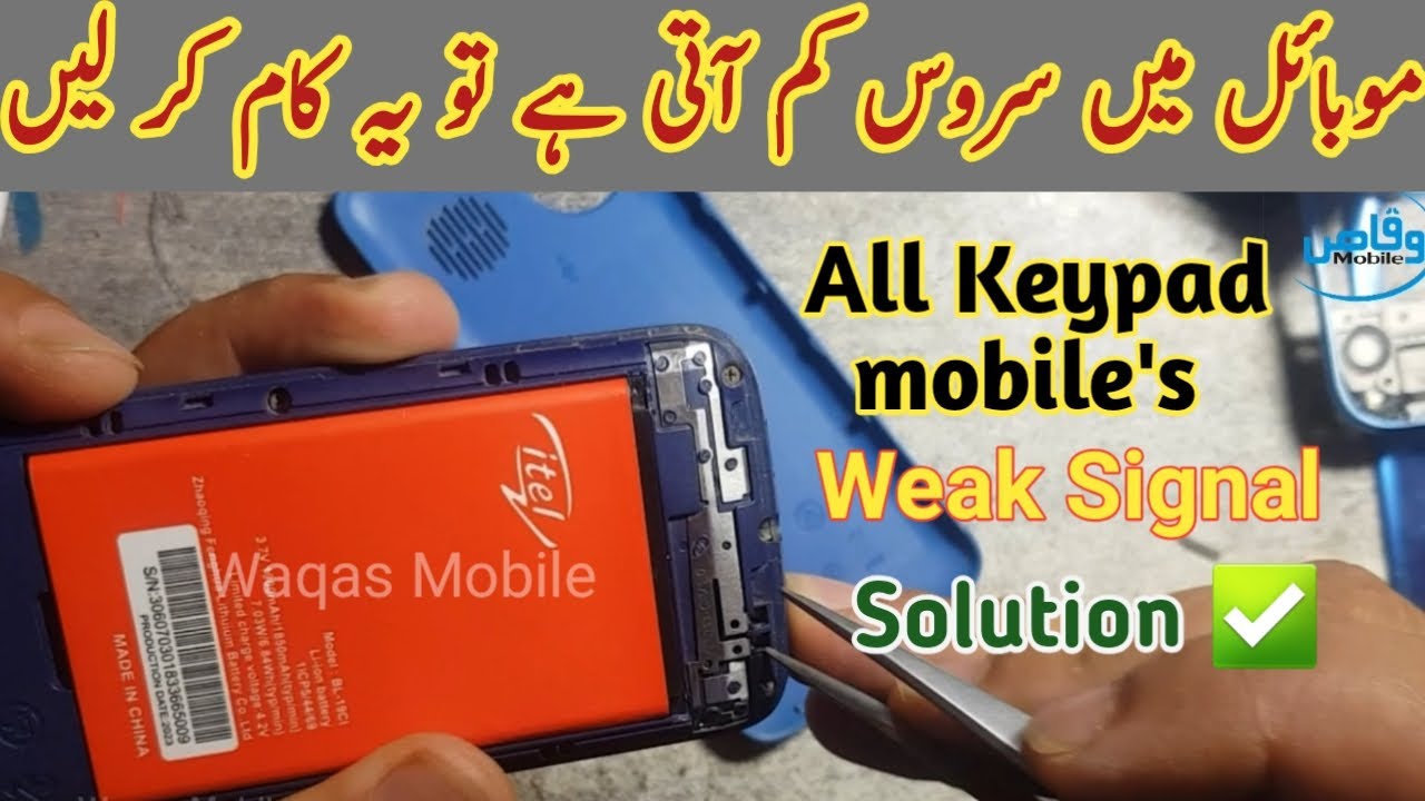All Keypad mobile's No Service or Weak Signal Problem Solution by waqas mobile